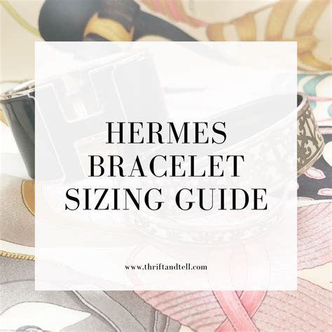 how tall was hermes|Hermes bracelet size chart.